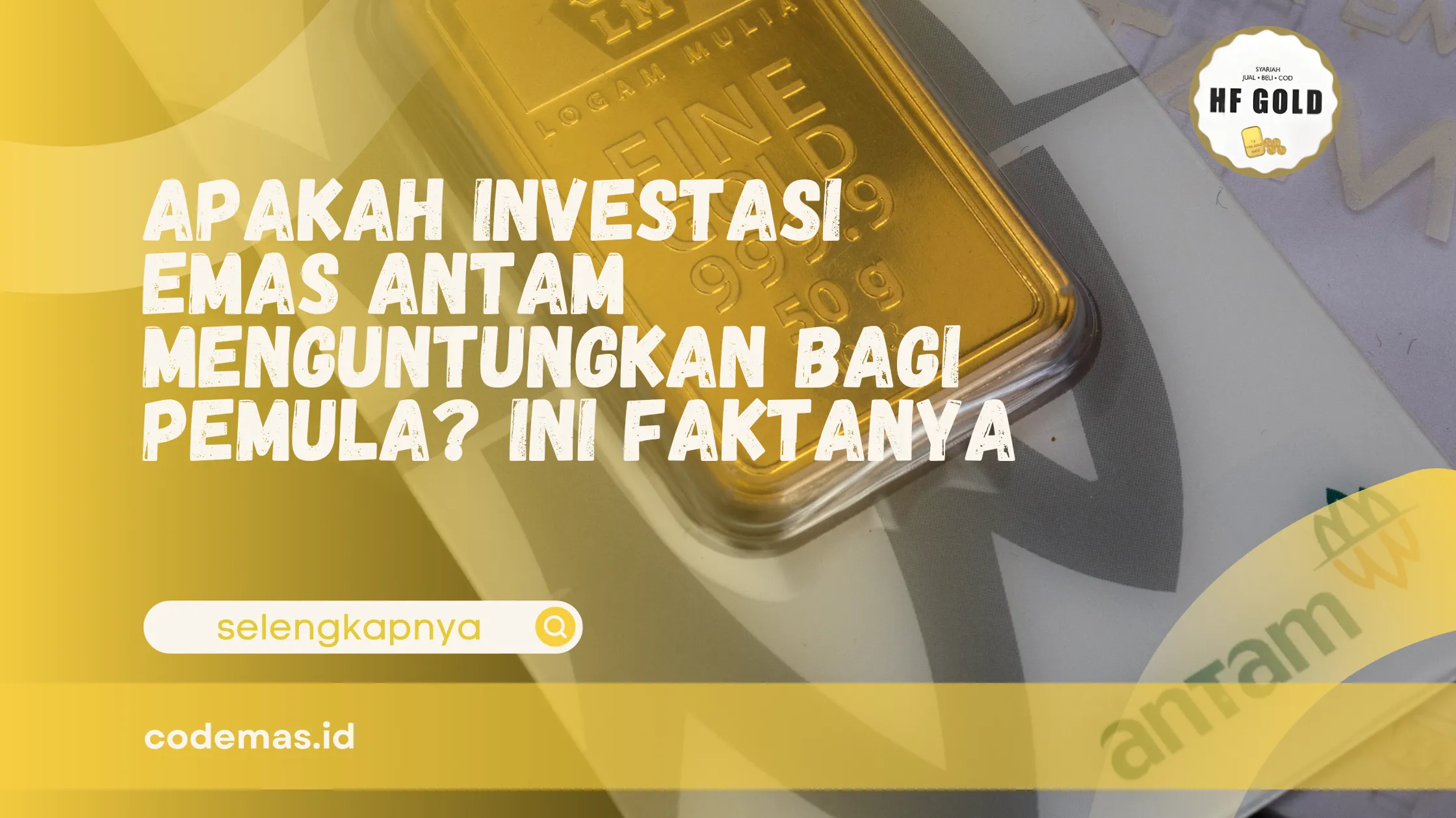 apakah investasi emas antam menguntungkan